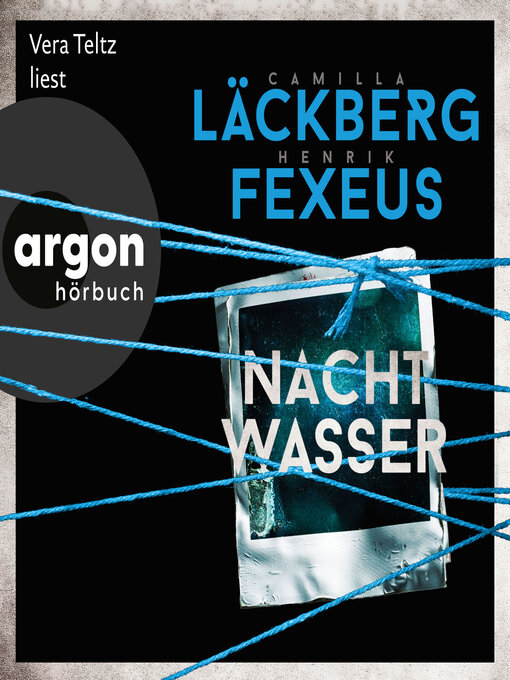 Title details for Nachtwasser--Die Dabiri-Walder-Trilogie, Band 3 (Ungekürzte Lesung) by Camilla Läckberg - Wait list